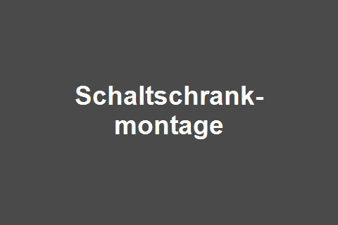 Schaltschrankbau